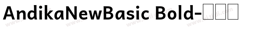 AndikaNewBasic Bold字体转换